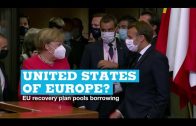 United-States-of-Europe-EU-recovery-plan-pools-borrowing
