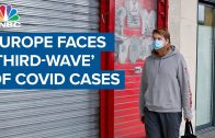 Europe-is-facing-a-third-wave-of-Covid-19-infections